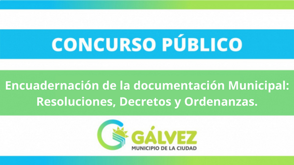 Concurso de Precios Encuadernación de la documentación Municipal: Resoluciones, Decretos y Ordenanzas.