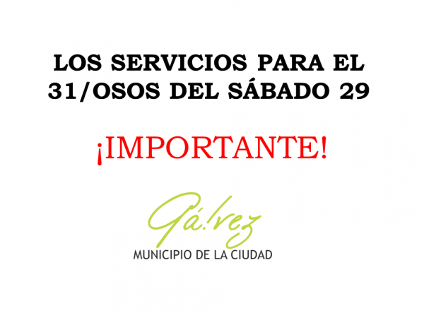 Los Servicios para el 31 / Osos del Sábado 29